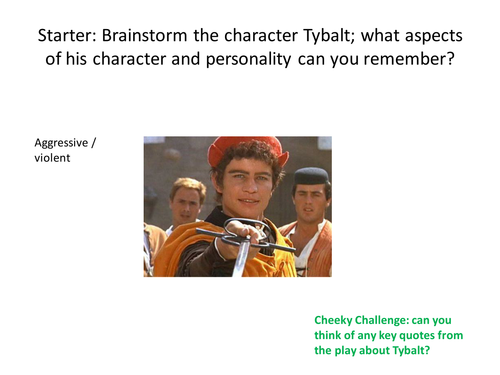 Romeo & Juliet AQA Exam Revision Session NEW 1-9 SPEC Tybalt Character based Question