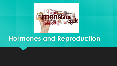 Reproductive hormones New AQA GCSE Full Lesson