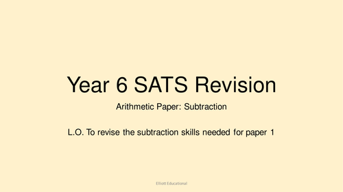 Year 6 SATS Arithmetic Paper 1 Subtraction revision (2016+)