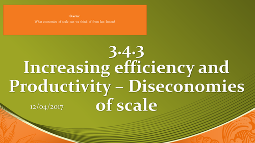 AQA - 3.4.3 - Increasing Efficiency and Productivity - Disconomies of Scale - Lesson 2
