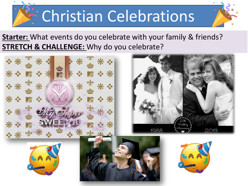 Lesson 5 Christian Celebrations - Topic 'Living the Christian Life' Edexcel