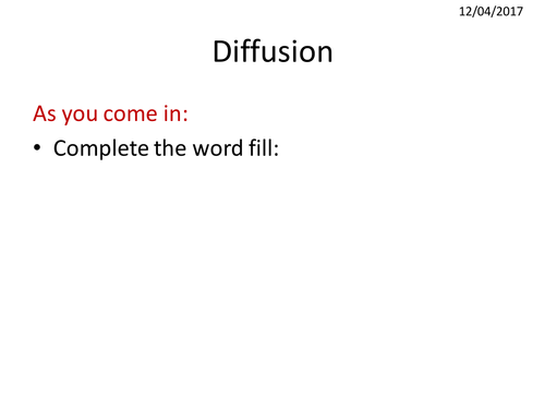 Diffusion complete lesson
