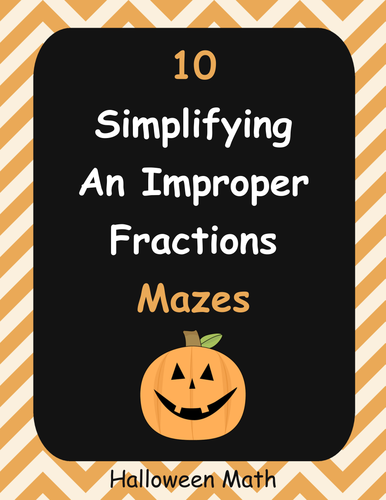 Halloween Math: Simplifying an Improper Fractions Maze