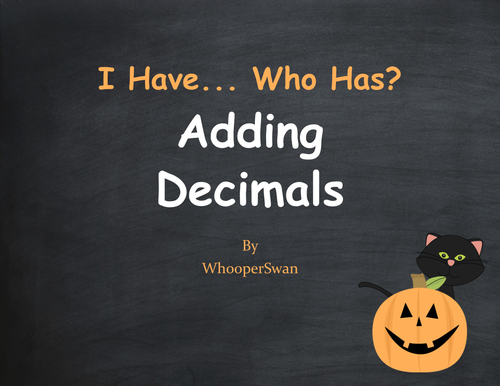 Halloween Math: I Have, Who Has - Adding Decimals