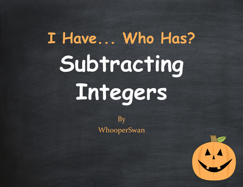 Halloween Math: I Have, Who Has - Subtracting Integers