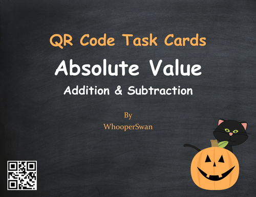 Halloween Math: Absolute Value - Addition & Subtraction QR Code Task Cards