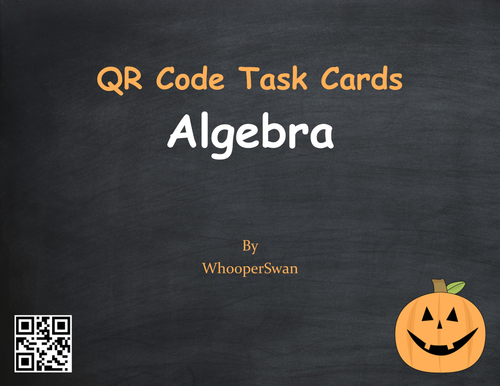 Halloween Math: Algebra QR Code Task Cards