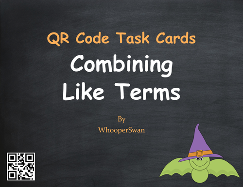 Halloween Math: Combining Like Terms QR Code Task Cards