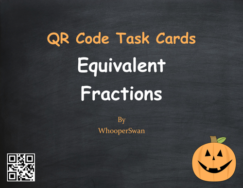 Halloween Math: Equivalent Fractions QR Code Task Cards