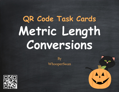 Halloween Math: Metric Length Conversions QR Code Task Cards