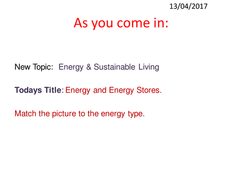Energy 1 - energy & energy stores lesson