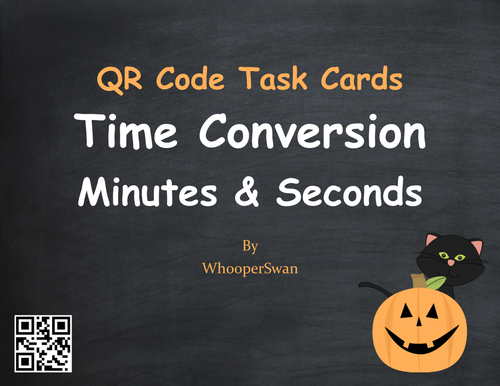 Halloween Math: Time Conversion: Minutes & Seconds QR Code Task Cards