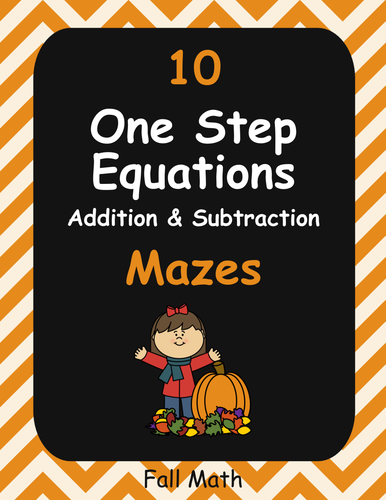 Fall Math: One Step Equations Maze (Addition & Subtraction)