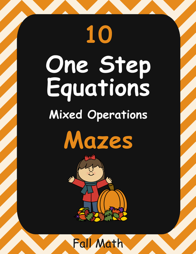 Fall Math: One Step Equations Maze (Mixed Operations)