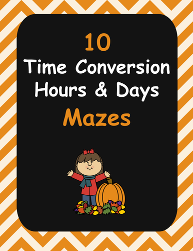 Fall Math: Time Conversion Maze - Hours (hr) and Days (d)