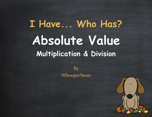 Fall Math: I Have, Who Has - Absolute Value - Multiplication & Division