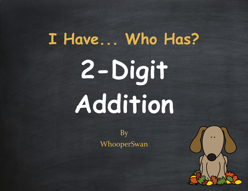 Fall Math: 2-Digit Addition - I Have, Who Has