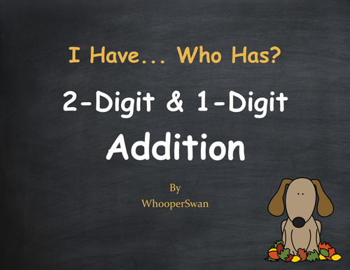 Fall Math: 2-Digit and 1-Digit Addition - I Have, Who Has