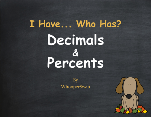 Fall Math: I Have, Who Has - Decimals and Percents