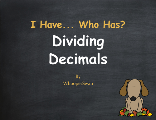 Fall Math: I Have, Who Has - Dividing Decimals