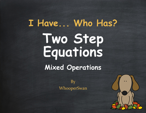 Fall Math: I Have, Who Has - Two Step Equations