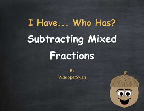 Fall Math: I Have, Who Has - Subtracting Mixed Fractions