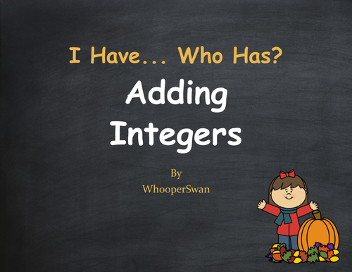 Fall Math: I Have, Who Has - Adding Integers
