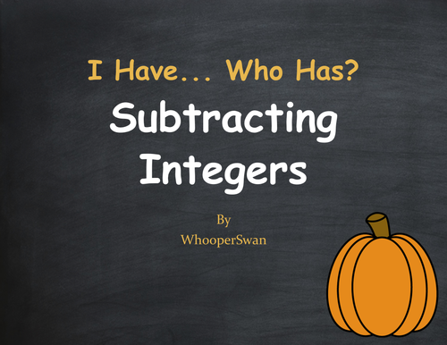 Fall Math: I Have, Who Has - Subtracting Integers