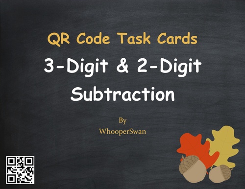 Fall Math: 3-Digit and 2-Digit Subtraction QR Code Task Cards
