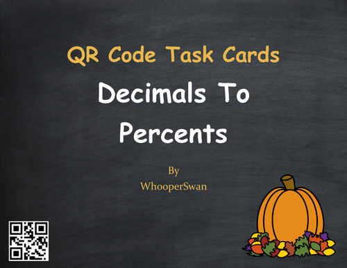 Fall Math: Decimals to Percents QR Code Task Cards