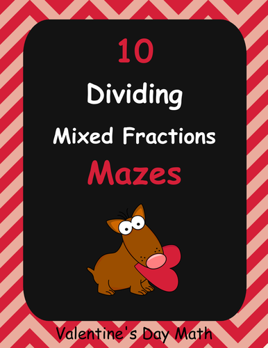 Valentine's Day Math: Dividing Mixed Fractions Maze