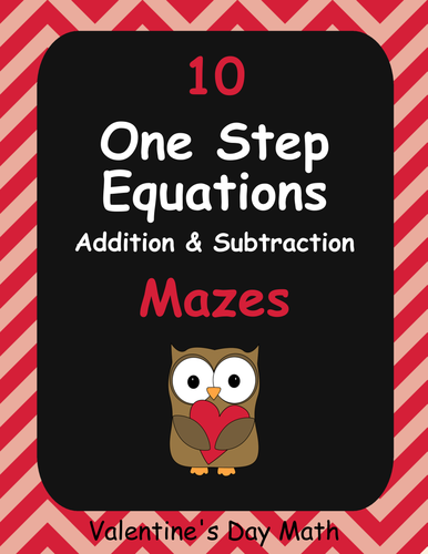 Valentine's Day Math: One Step Equations Maze (Addition & Subtraction)