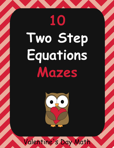 Valentine's Day Math: Two Step Equations Maze