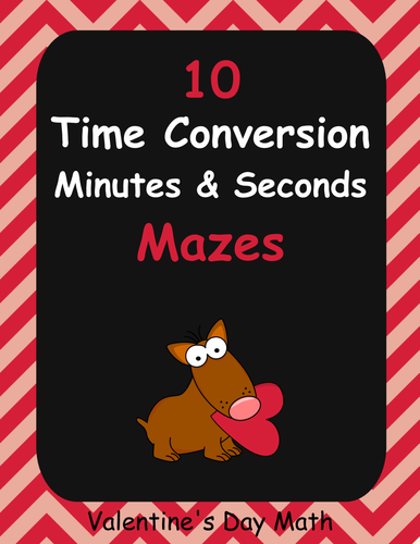 Valentine's Day Math: Time Conversion Maze - Minutes (min) and Seconds (s)