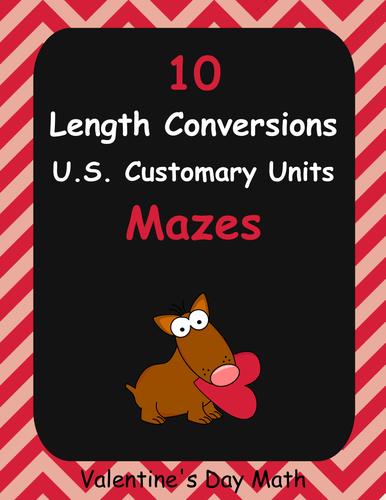 Valentine's Day Math: Length Conversions Maze - U.S. Customary Units