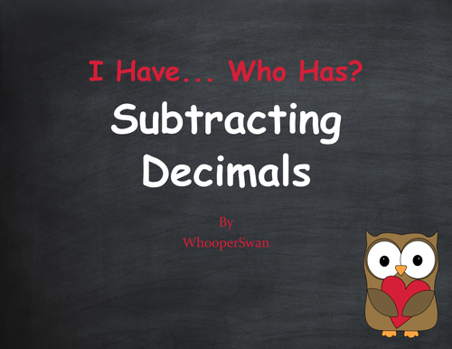 Valentine's Day Math: I Have, Who Has - Subtracting Decimals