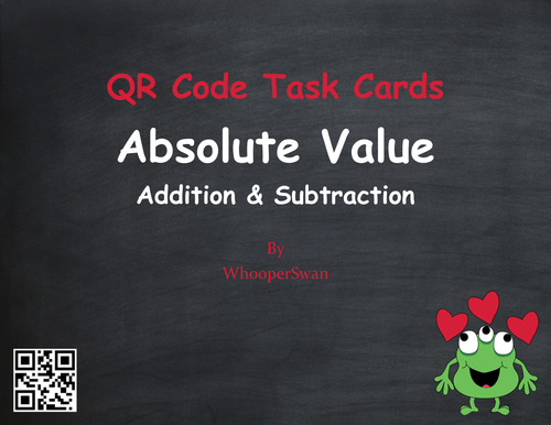 Valentine's Day Math: Absolute Value - Addition & Subtraction QR Code Task Cards