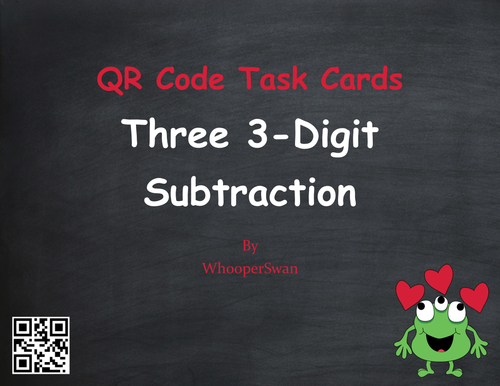 Valentine's Day Math: Three 3-Digit Subtraction QR Code Task Cards