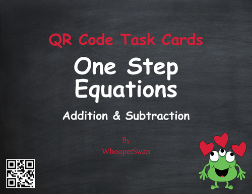 Valentine's Day Math: One Step Equations (Addition & Subtraction) QR Task Cards