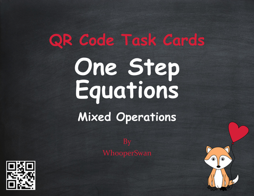 Valentine's Day Math: One Step Equations (Mixed Operations) QR Code Task Cards