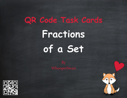 Valentine's Day Math: Fractions of a Set QR Code Task Cards