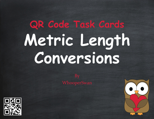 Valentine's Day Math: Metric Length Conversions QR Code Task Cards