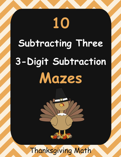 Thanksgiving Math: Subtracting Three 3-Digit Subtraction Maze