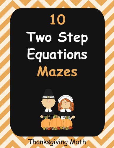 Thanksgiving Math: Two Step Equations Maze
