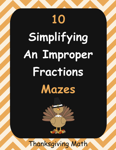 Thanksgiving Math: Simplifying an Improper Fractions Maze