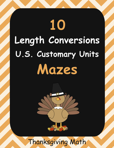 Thanksgiving Math: Length Conversions Maze - U.S. Customary Units