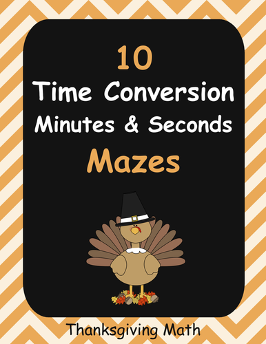 Thanksgiving Math: Time Conversion Maze - Minutes (min) and Seconds (s)