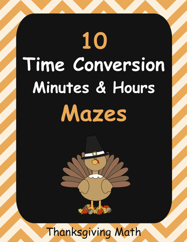 Thanksgiving Math: Time Conversion Maze - Minutes (min) and Hours (h)