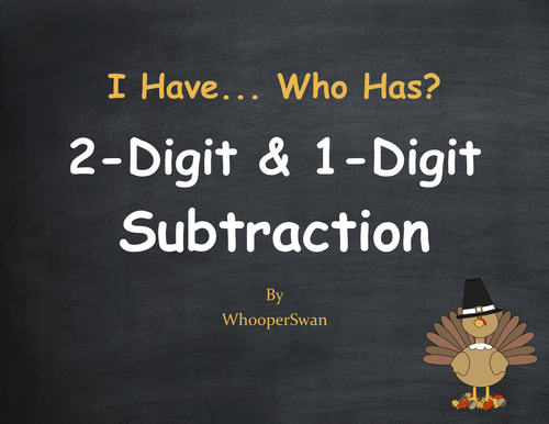 Thanksgiving Math: 2-Digit and 1-Digit Subtraction - I Have, Who Has