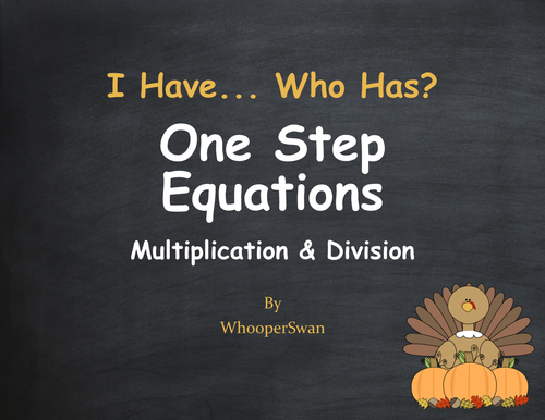Thanksgiving Math: One Step Equations (Multiplication & Division)
